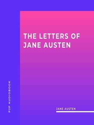 cover image of The Letters of Jane Austen (Unabridged)